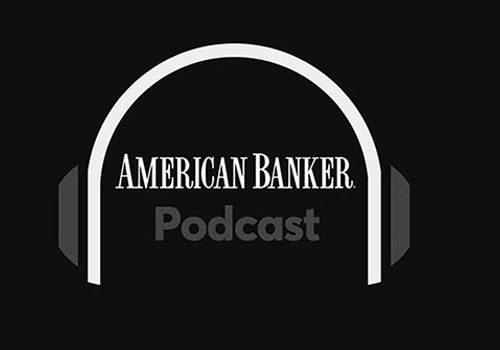 American Banker Podcast “Stop Hiring Bankers”